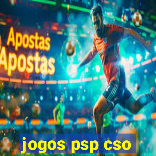 jogos psp cso